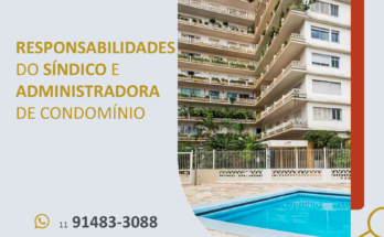 Funções e Responsbilidades do Síndico e Administradora de Condomínio